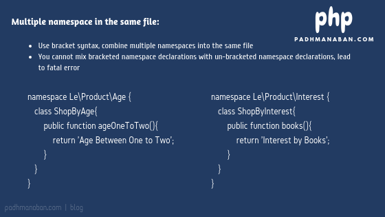 Php Namespaces Explained Padhmanaban R